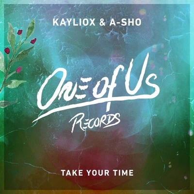 Take Your Time 專輯 Kayliox