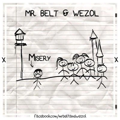 Misery 專輯 Mr. Belt & Wezol