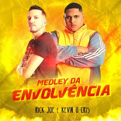 Rick Joe Medley da Envolvência