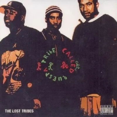 The Lost Tribes 專輯 A Tribe Called Quest