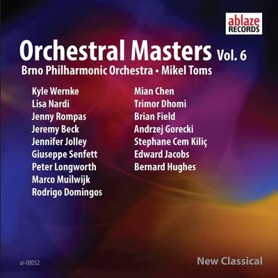 Orchestral Masters, Vol. 6 專輯 Brno Philharmonic/Mikel Toms