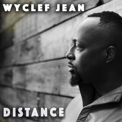 Distance 專輯 Wyclef Jean