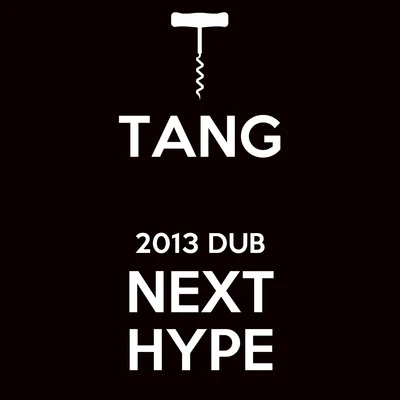 Next Hype 专辑 tanG/Jitra/22 Bullets/Chester Young/The Golden Army