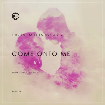 Come Onto Me 專輯 Digital Militia/Victor Porfidio