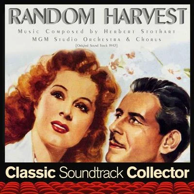 MGM Studio OrchestraBetty HuttonLouis CalhernKeenan WynnMGM Studio ChorusEthel MermanHoward KeelAdolph DeutschStudio children's choirRobert Lenn Random Harvest (Ost) [1942]