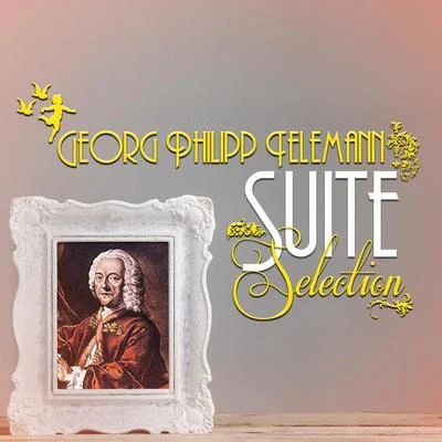 Georg Philipp Telemann: Suite Selection 專輯 Georg Philipp Telemann/Ulrich Stötzel