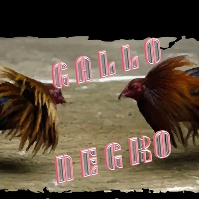 Gallo Negro (feat. Outbreak) 專輯 Feli13berto Mendez