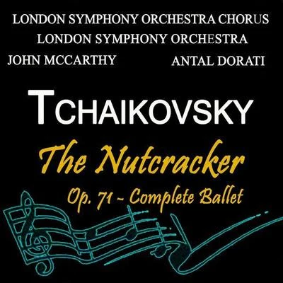 Tchaikovsky:The Nutcracker, Op. 71 專輯 Vladimir Minin/Moscow Chamber Choir/Pyotr Ilyich Tchaikovsky/Sergei Rachmaninoff/Elena Obraztsova