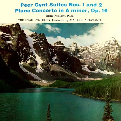 Peer Gynt Suites No. 1 & 2 專輯 University of Utah A Capella Chorus/Utah Symphony Orchestra/Maurice de Abravanel/University of Utah Civic Chorale/Charles Bressler