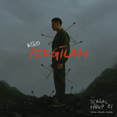 Pergilah 專輯 nino/V.C./Lil Texas/Lockah/The Range