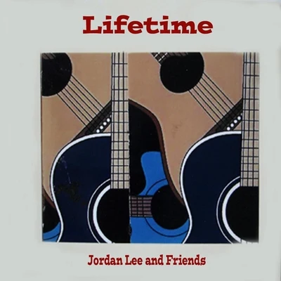 Lifetime (feat. Cline Murray) 專輯 Jordan Lee/Kenny B