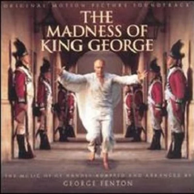 Madness of King George [O.S.T] 专辑 George Fenton