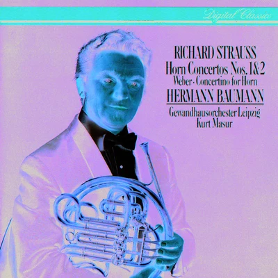 Horn Concerto No.1 in E flat, Op.11 專輯 Hermann Baumann