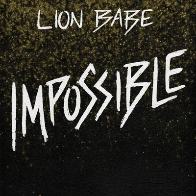 Impossible 專輯 LION BABE