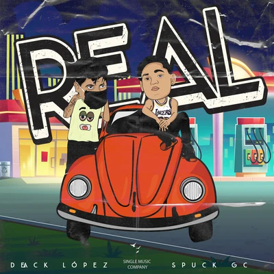 Real 专辑 Anton/Ajota Estradx/Deack Lopez