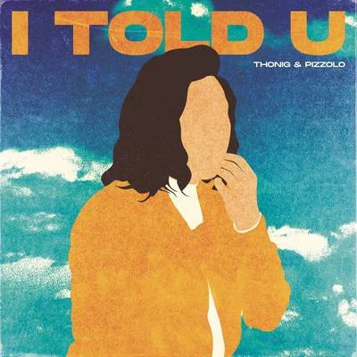 I Told U 專輯 Leonardo Rosa/Thonig