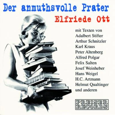 Der anmuthsvolle Prater 专辑 Elfriede Ott