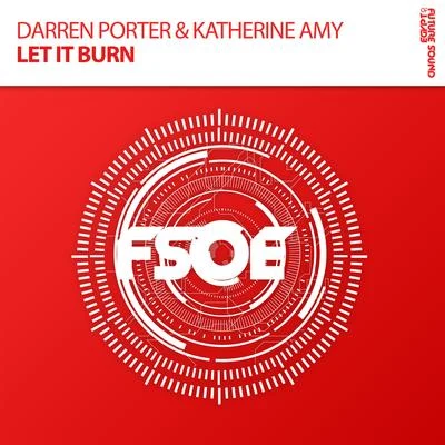 Katherine AmyDarren Porter Let It Burn