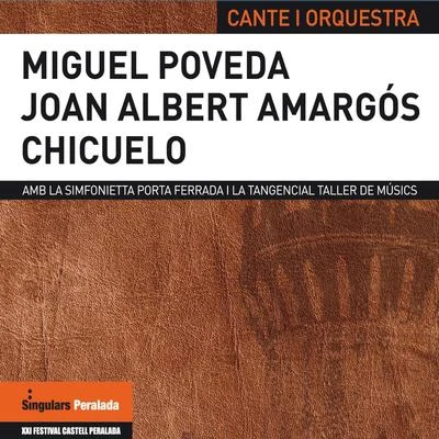 Cante i Orquestra 專輯 Miguel Poveda