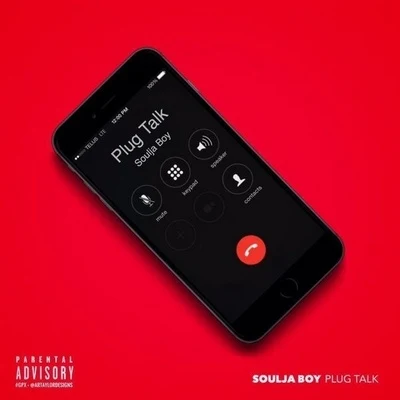 Plug Talk 专辑 Kayla Nicole/HXLLYWOOD/Soulja Boy