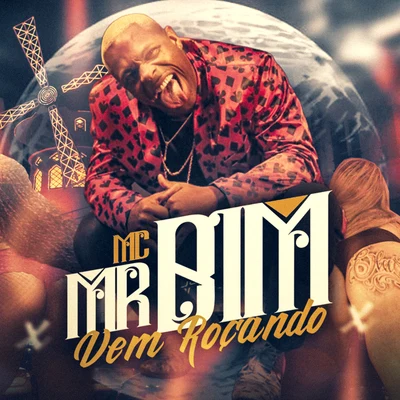 Vem Roçando 专辑 MC Paulinho da VG/Mc MR Bim/Mc Gw/DJ Guilherme