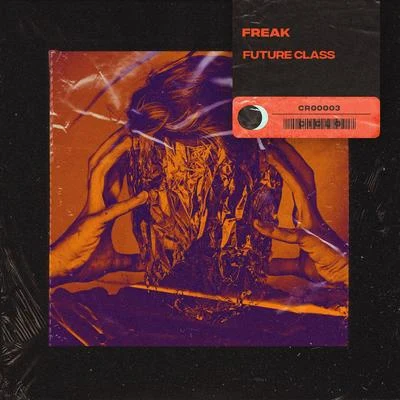 Freak 專輯 Future Class