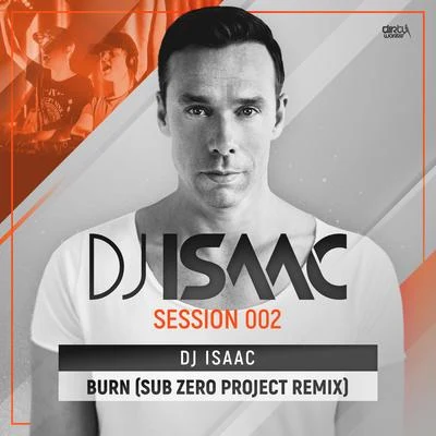 Burn (Sub Zero Project Remix) 专辑 DJ Isaac