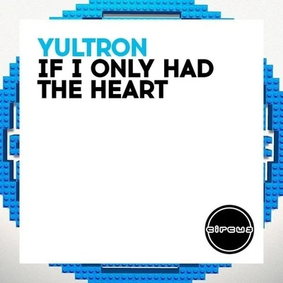 If I Only Had The Heart 專輯 Yultron