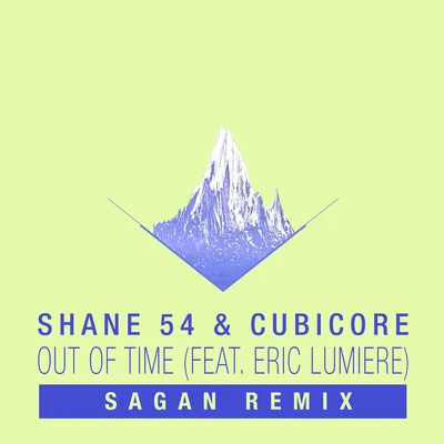 Out of Time (Sagan Remix) 專輯 Cubicore