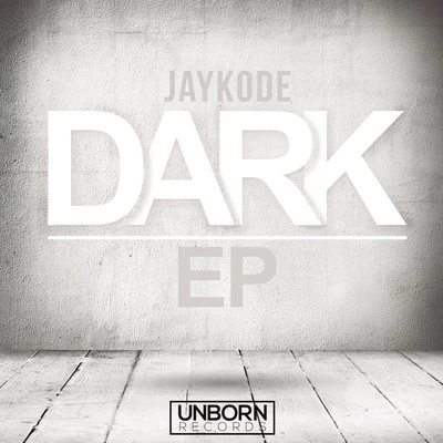 Dark 專輯 JayKode