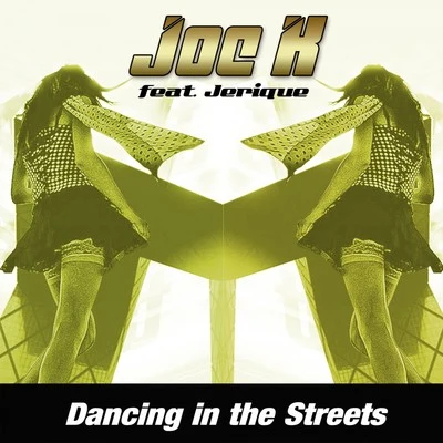 Dancing in the Streets 專輯 Jerique