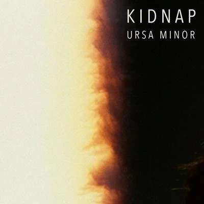 Ursa Minor 專輯 Kidnap