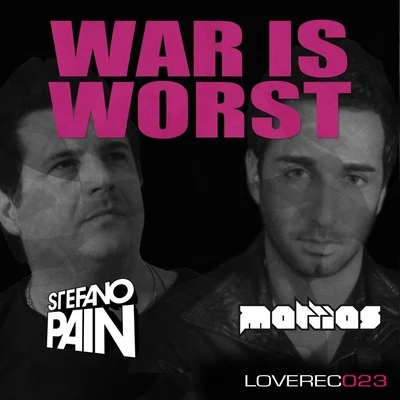 War Is Worst 專輯 Mattias