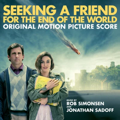 Seeking a Friend for the End of the World (Original Motion Picture Score) 專輯 Rob Simonsen