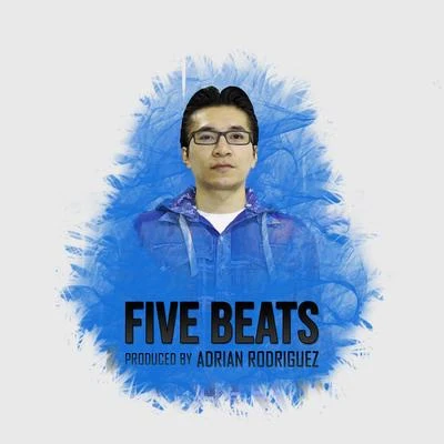 Five Beats 專輯 Adrian Rodriguez