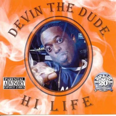 Hi Life 專輯 Devin the Dude