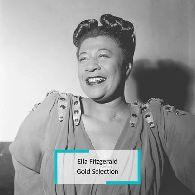 Ella Fitzgerald - Gold Selection 專輯 Ella Fitzgerald/Nelson Riddle