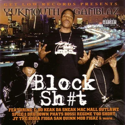 Block **** 專輯 Yukmouth