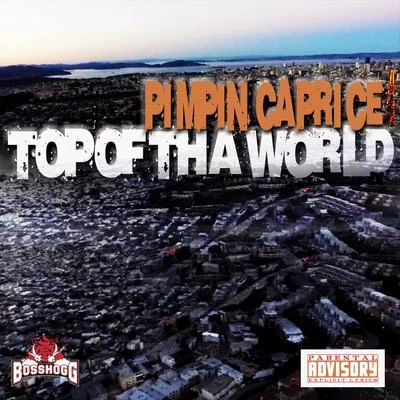 Top Of Tha World 專輯 Ralo tha Pimp/Pimpin Caprice