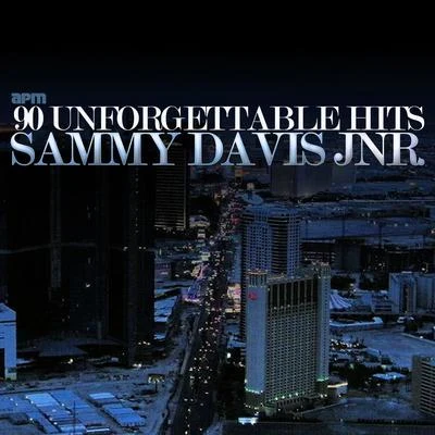 90 Unforgettable Hits 專輯 Sammy Davis Jnr