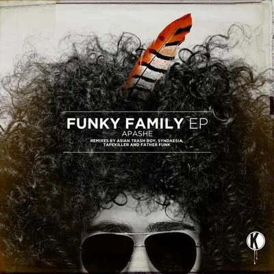 Funky Family EP 專輯 Apashe