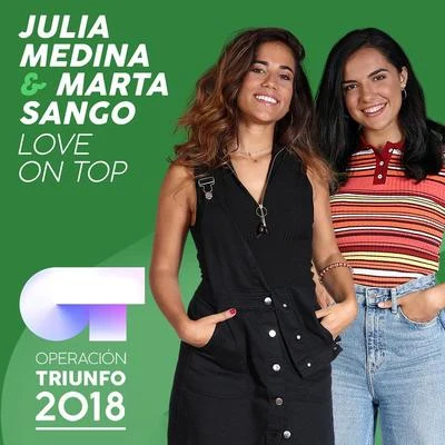 Love On Top (Operación Triunfo 2018) 專輯 Pedro Guerra/Julia Medina