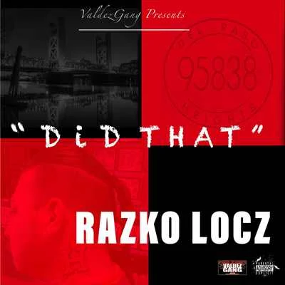 Did That 專輯 Pachecs/Frontline/Razko Locz