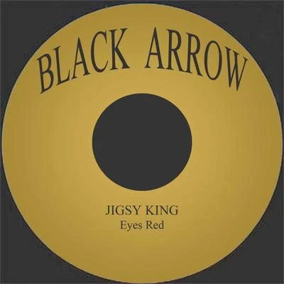 Eyes Red 專輯 Jigsy King