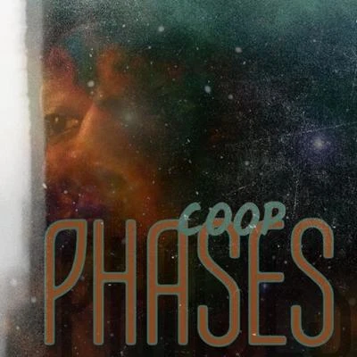 Phases 專輯 Nic Clay/Coop/Jawny/A.C. Freazy/Selfsteam