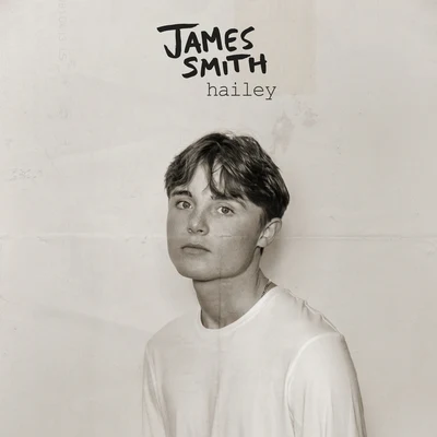 Hailey 專輯 James Smith/Just Kiddin