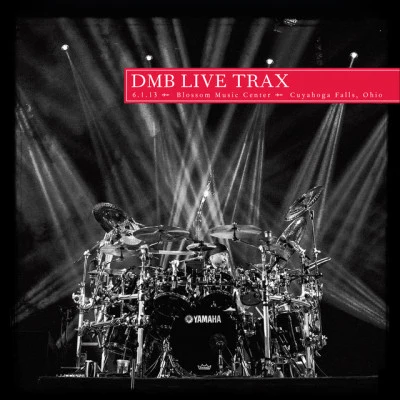 Dave Matthews Band Live Trax Vol. 29: Blossom Music Center, Cuyahoga Falls, OH