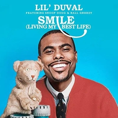 Smile (Living My Best Life) 專輯 Lil Duval