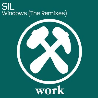 Sil Windows (The Remixes)