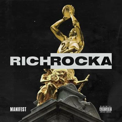 Manifest 專輯 Rich Rocka/Bailey/Myiesha